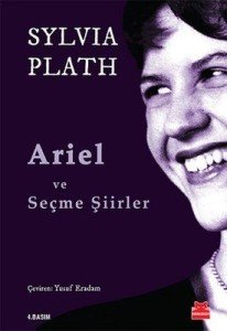 Ariel ve Seçme Şiirler - Sylvia Plath