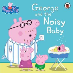 Peppa Pig: George and the Noisy Baby - Kolektif