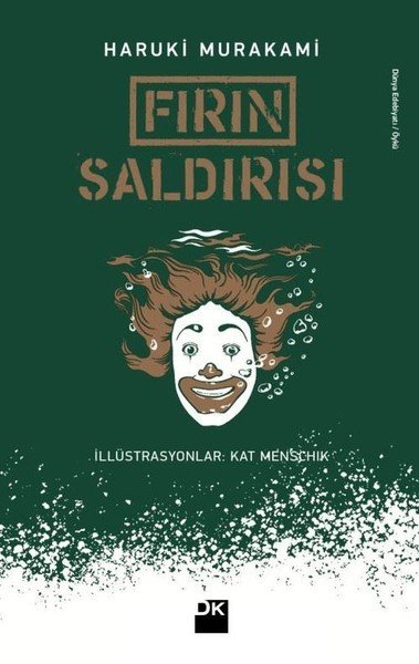 Fırın Saldırısı - Haruki Murakami