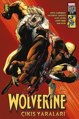 Wolverine - Çıkış Yaraları -  Larry Hama