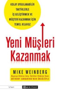 Yeni Müşteri Kazanmak -  Mike Weinberg