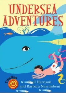Undersea Adventure - Paul Harrison,  Barbara Nascimbeni - Evans Yayınları