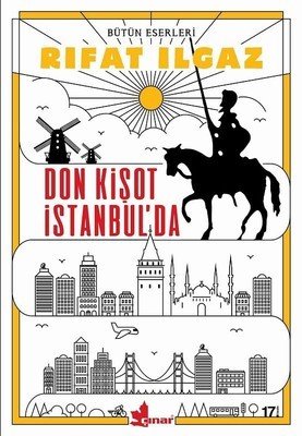 Don Kişot İstanbul’da - Rıfat Ilgaz