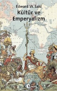 Kültür ve Emperyalizm - Edward W. Said