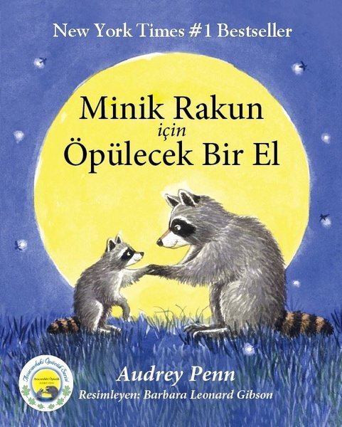 Minik Rakun İçin Öpülecek Bir El - Audrey Penn