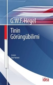 Tinin Görüngübilimi - Georg Wilhelm Friedrich Hegel