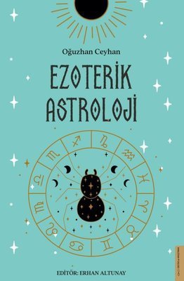 Ezoterik Astroloji - Oğuzhan Ceyhan