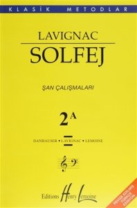 Lavignac Solfej 2A - Şan Çalışmaları - Danhauser, Lemoine, Lavignac