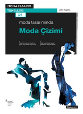 Moda Tasarımında Moda Çizimi  - John Hopkins