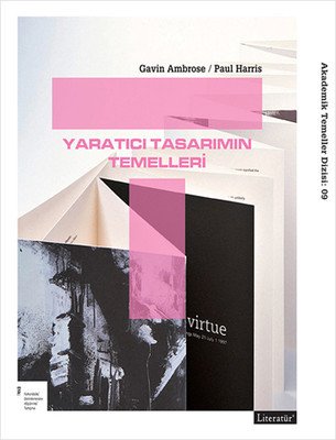 Yaratıcı Tasarımın Temelleri  - Paul Harris, Gavin Ambrose