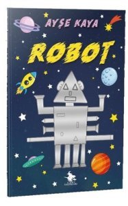 Robot (Rusça) - Ayşe Kaya