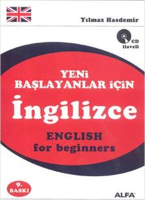 Yeni Başlayanlar İçin İngilizce - Yılmaz Hasdemir