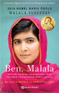 Ben, Malala 2014 Nobel Barış Ödülü  - Malala Yusufzay, Christina Lamb