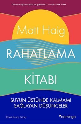 Rahatlama Kitabı - Matt Haig