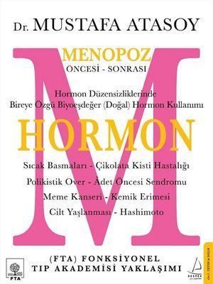 Hormon Menopoz Öncesi - Sonrası - Mustafa Atasoy