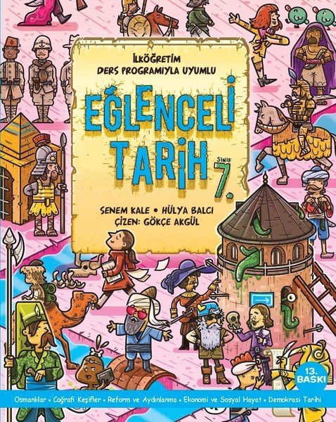 Eğlenceli Tarih - 7. Sınıf Senem Kale, Hülya Balcı