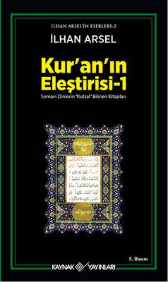 Kur'an'ın Eleştirisi 1 - İlhan Arsel