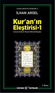 Kur'an'ın Eleştirisi 1 - İlhan Arsel