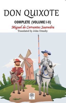 Don Quixote - Complete (Volume 1-2) - Miguel de Cervantes