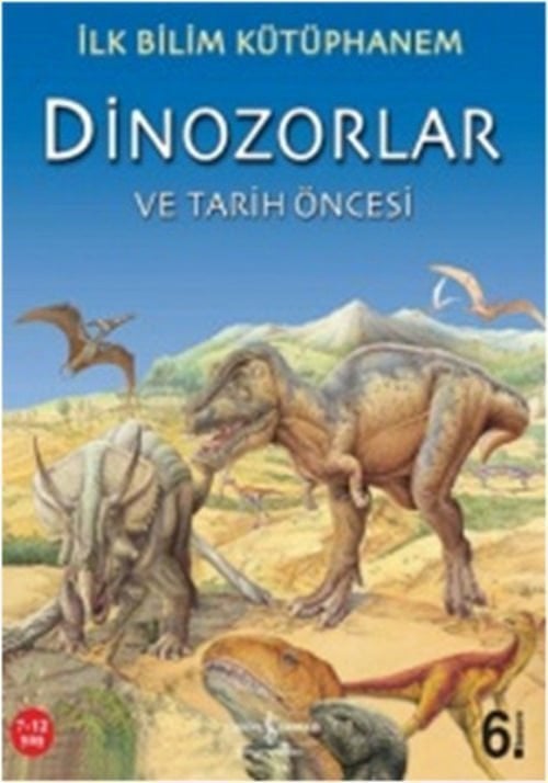 İlk Bilim Kütüphanem Dinazorlar