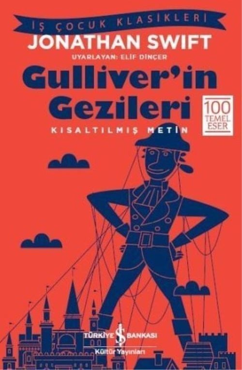 Gulliverin Gezileri Kısaltılmış Metin