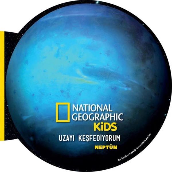 National Geographic Kids Uzayı Keşfediyorum Neptün