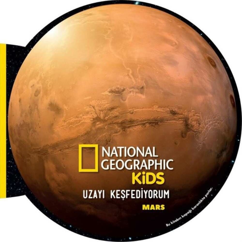 National Geographic Kids Uzayı Keşfediyorum Mars