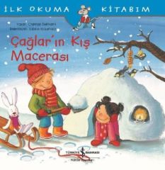 İlk Okuma Kitabım Çağların Kış Macerası