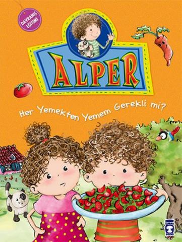 Alper ve Ailesi Her Yemeği Yemem Gerekli Mi