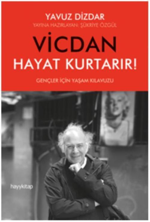 Vicdan Hayat Kurtarır