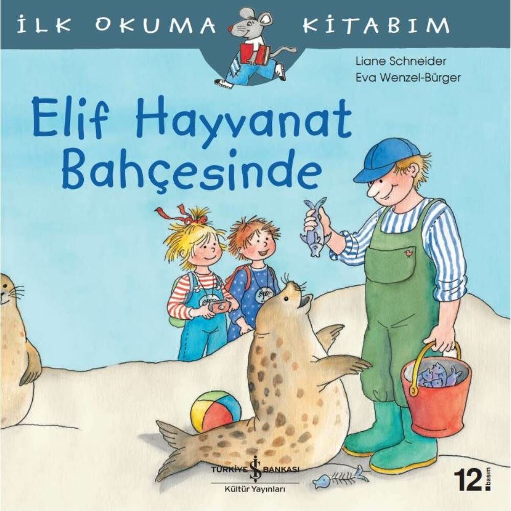 İlk Okuma Kitabım Elif Hayvanat Bahçesinde