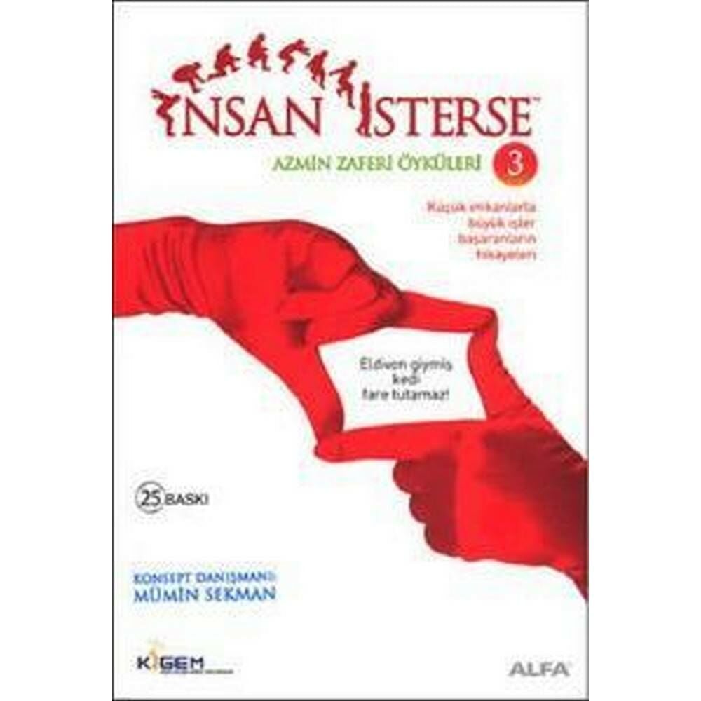 İNSAN İSTERSE AZMİN ZAFERİ ÖYKÜLERİ-5