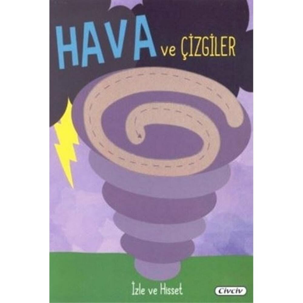 İzle Ve Hisset-Hava Ve Çizgiler Ciltli