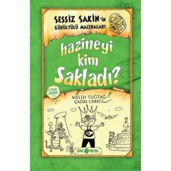 Sessiz Sakinin Gürültülü Maceraları 5 Hazineyi Kim Sakladı