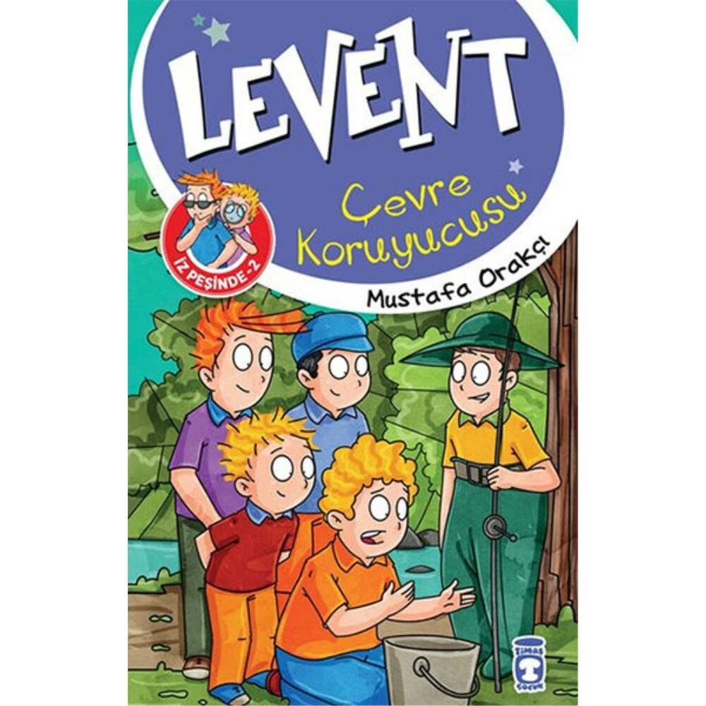 Levent İz Peşinde Çevre Koruyucusu