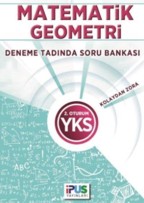 İpus Ayt Matematik-Geometri Deneme Tadında Soru