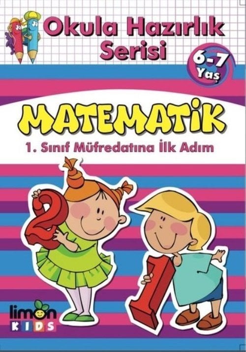 Okula Hazırlık Serisi Matematik 6-7 Yaş