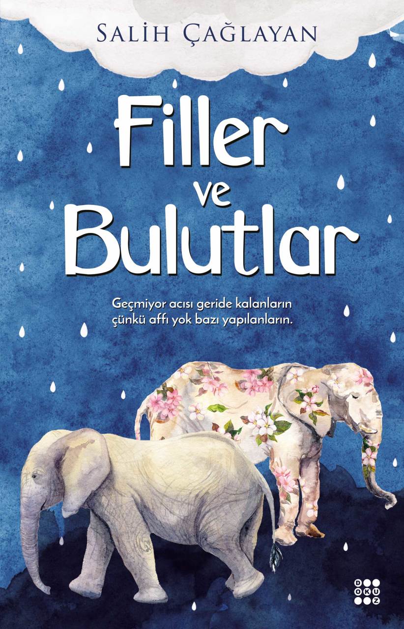 FİLLER VE BULUTLAR