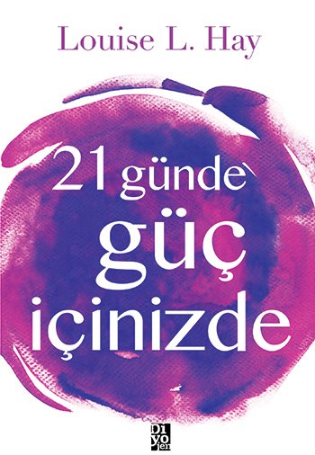 21 GÜNDE GÜÇ İÇİNİZDE