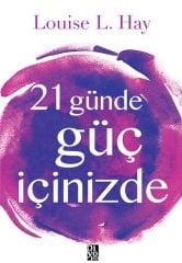 21 GÜNDE GÜÇ İÇİNİZDE