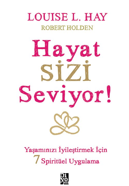 HAYAT SİZİ SEVİYOR