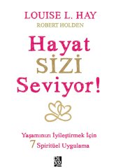 HAYAT SİZİ SEVİYOR