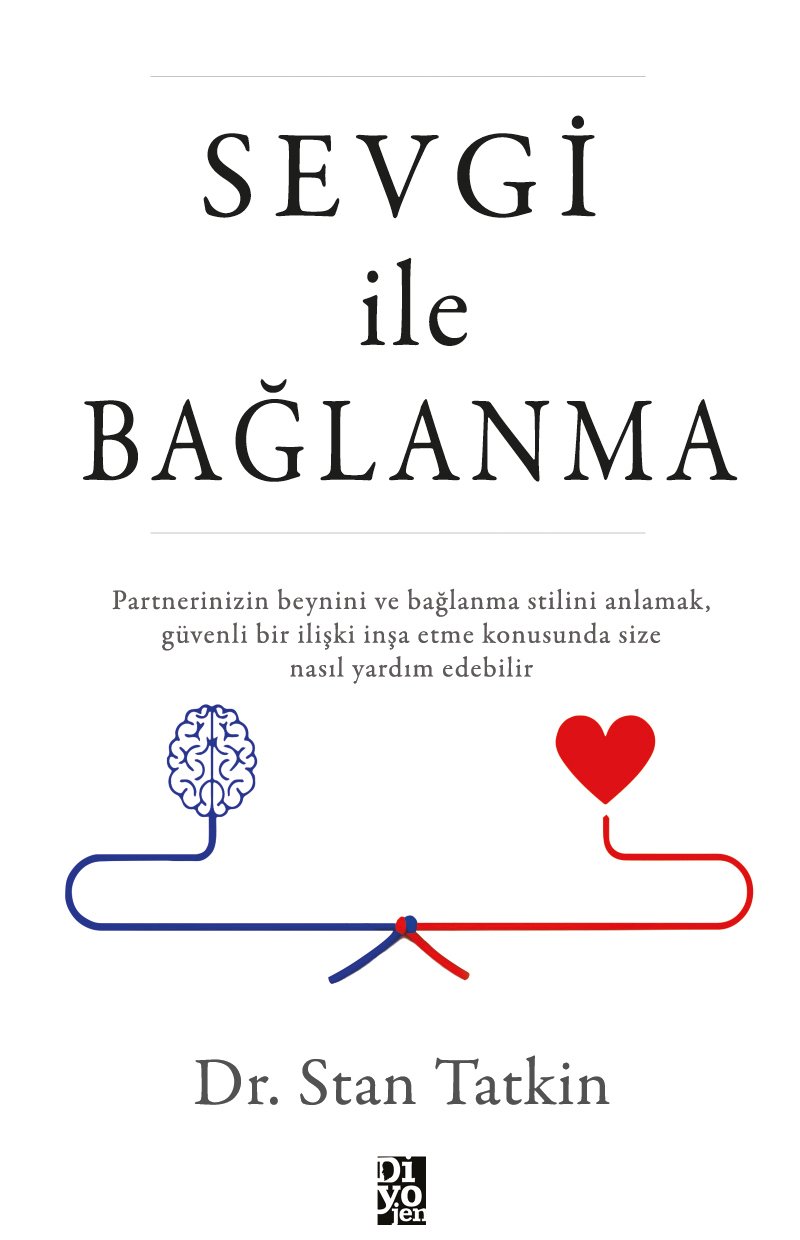 SEVGİ İLE BAĞLANMA