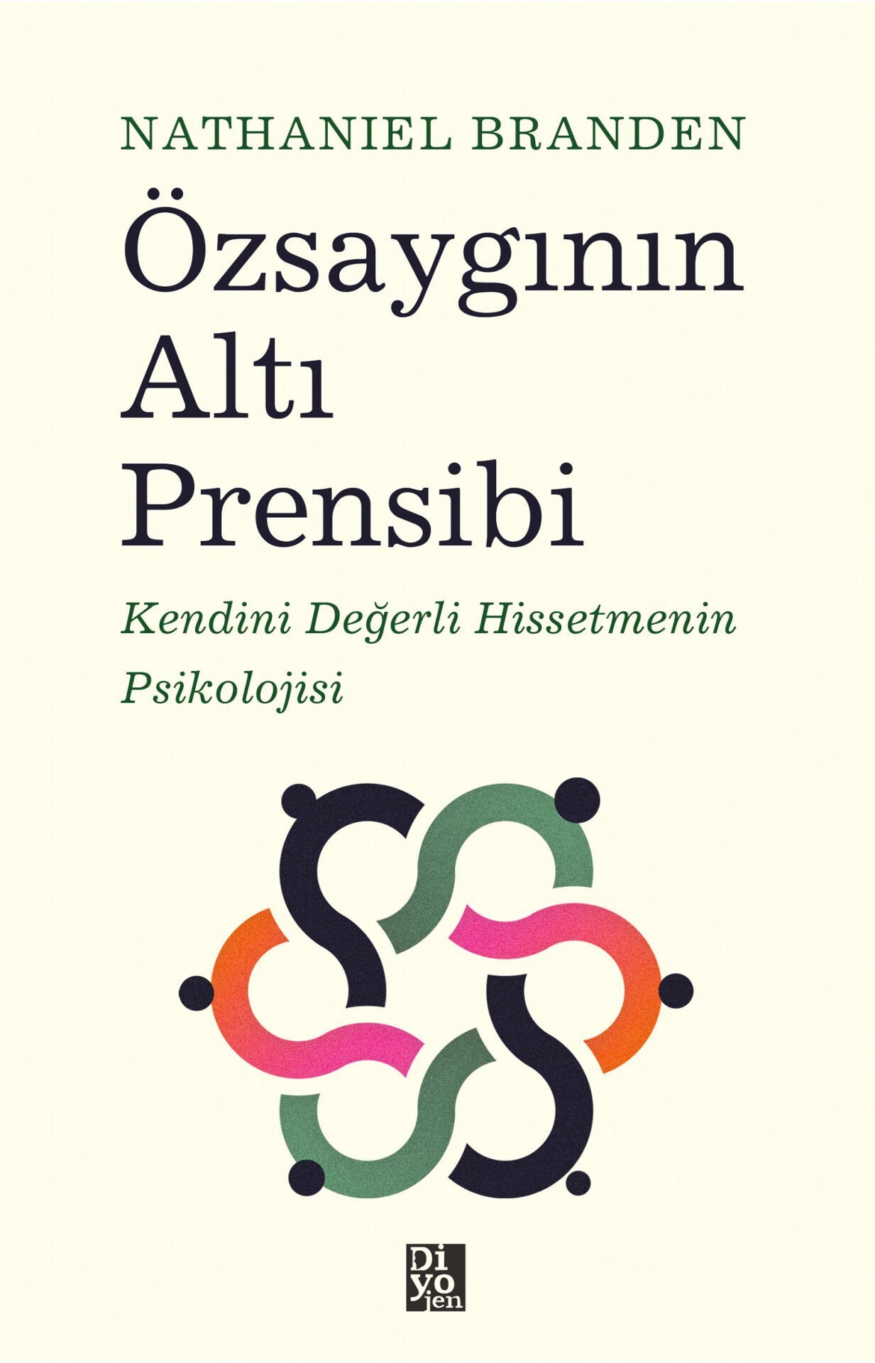 ÖZSAYGININ ALTI PRENSİBİ