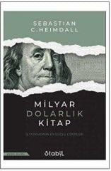 MİLYAR DOLARLIK KİTAP - İş Dünyasının En Güçlü Liderleri