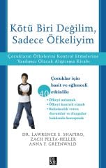 KÖTÜ BİRİ DEĞİLİM, SADECE ÖFKELİYİM