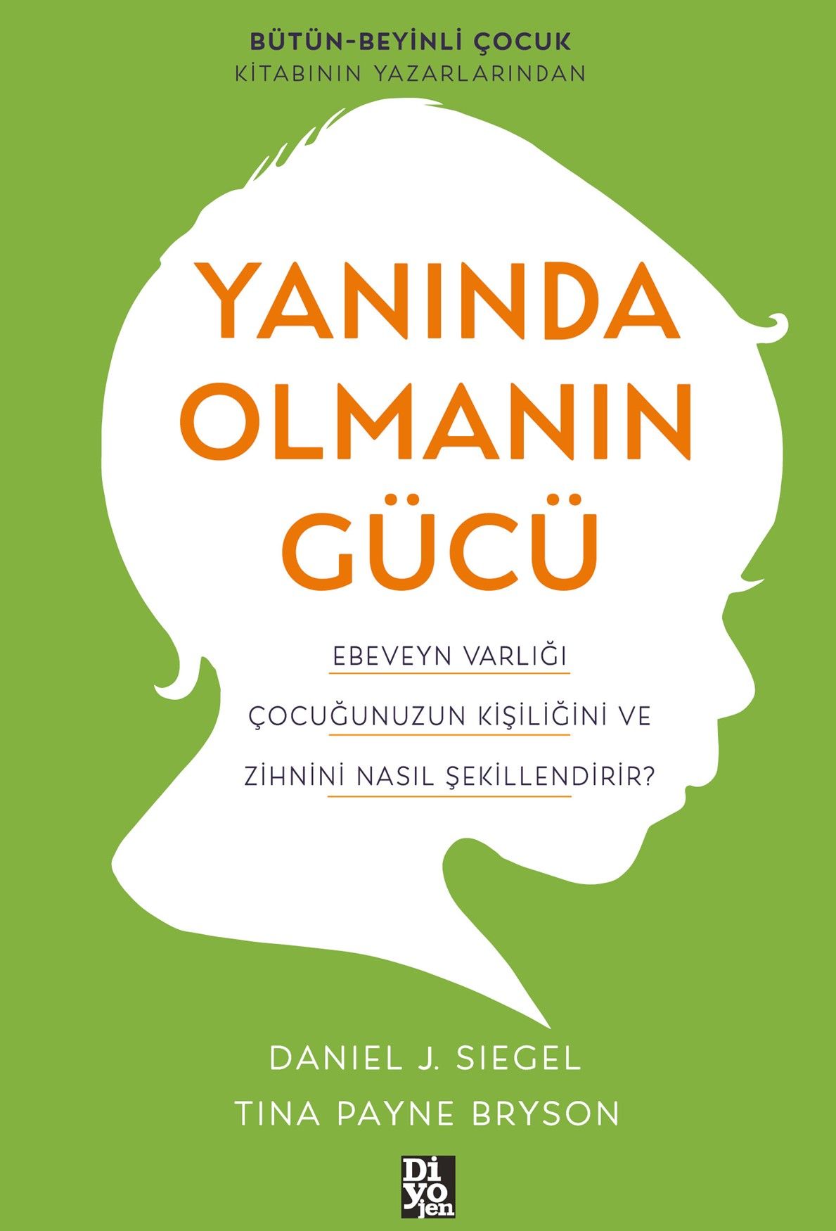 YANINDA OLMANIN GÜCÜ