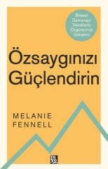 ÖZSAYGINIZI GÜÇLENDİRİN