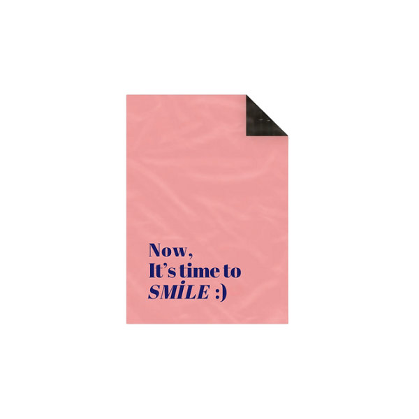 Now, It's time to SMİLE :) Baskılı 25x30+5 Cepli Gül Kurusu Kargo Poşeti