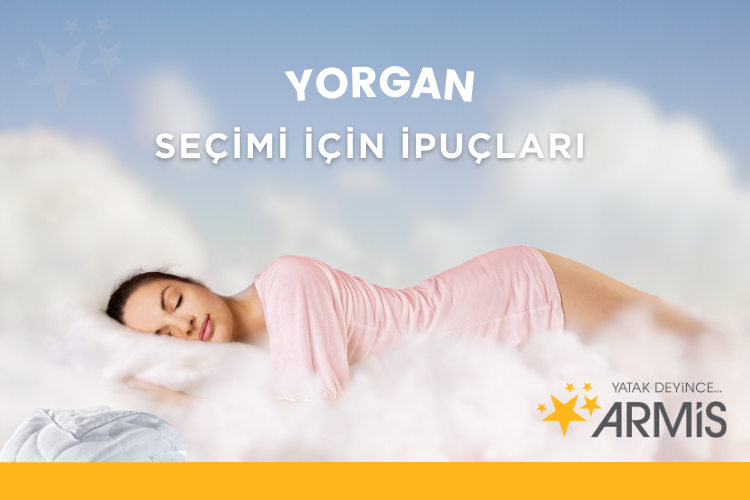 Yorgan Seçimi İçin İpuçları